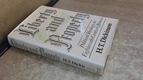 Liberty and property: Political ideology in eighteenth-century Britain