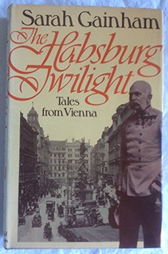 Hapsburg Twilight