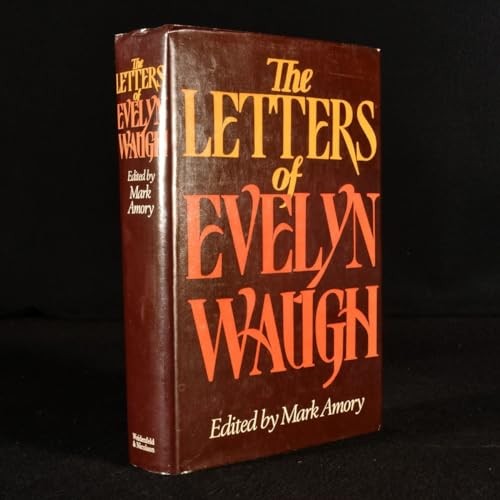 Letters of Evelyn Waugh