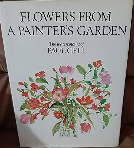 Flowers from a Painter's Garden