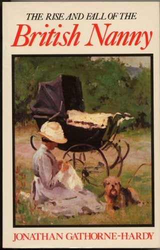Rise and Fall of the British Nanny