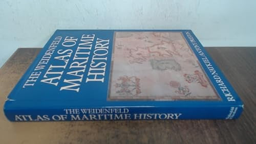 Weidenfeld Atlas of Maritime History