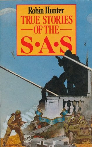 True Stories of the SAS