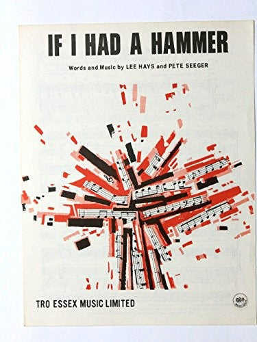 If I Had a Hammer