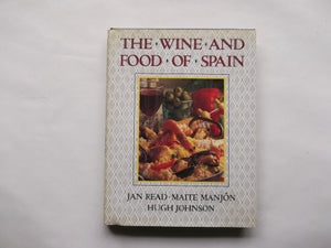The Wine and Food of Spain