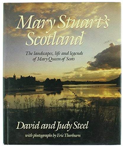 Mary Stuart's Scotland
