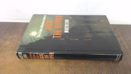 Crimes, Detection and Death of Jack the Ripper