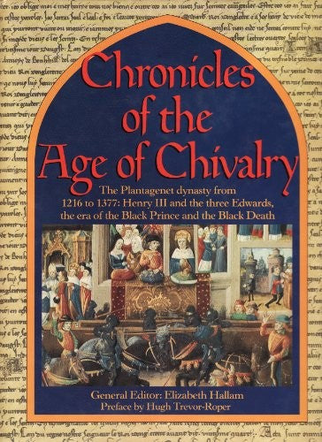 The Chronicles of the Age of Chivalry