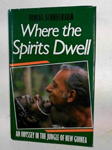 Where the Spirits Dwell