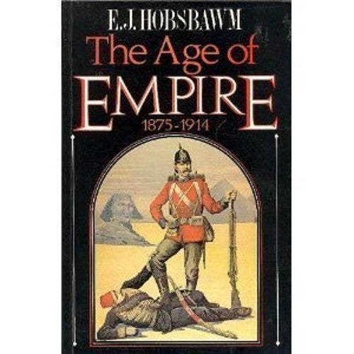 The Age of Empire, 1875-1914