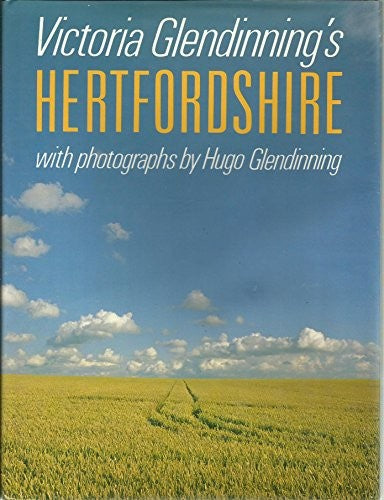 Victoria Glendinning's Hertfordshire
