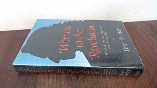 Witness to the Revolution