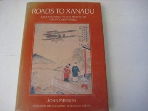 Roads to Xanadu