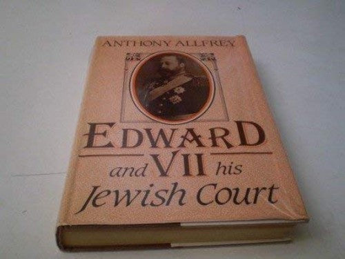 Edward VII and His Jewish Court