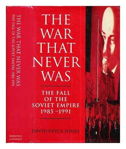 The War That Never Was