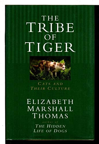 The Tribe of Tiger