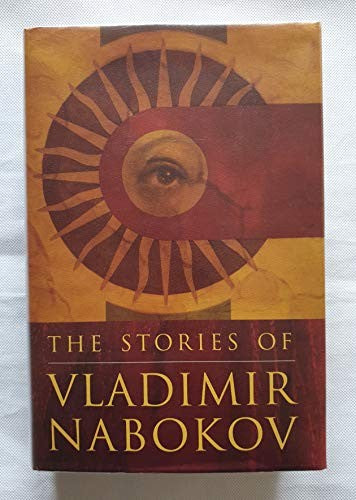 The Stories Of Vladimir Nabokov