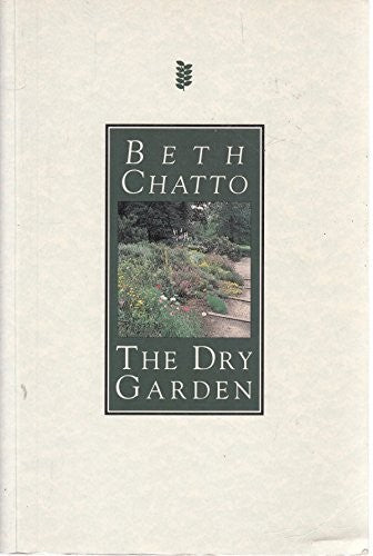 The Dry Garden