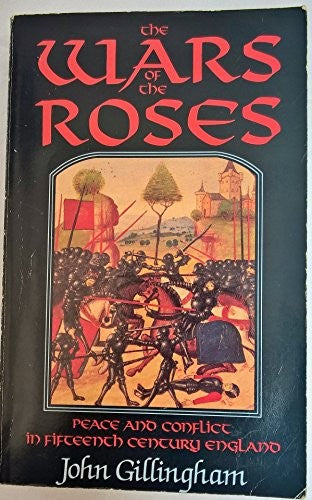 The Wars of the Roses