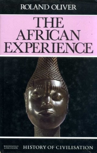The African Experience (History of Civilization S)