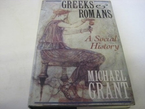 The Greeks and Romans
