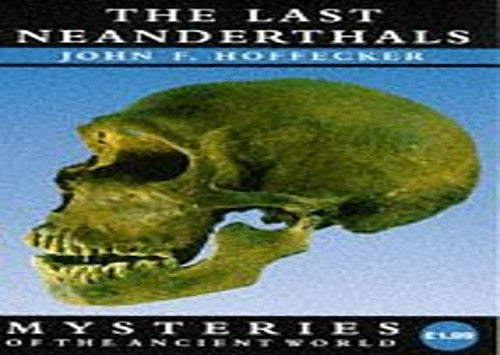 The Last Neanderthals