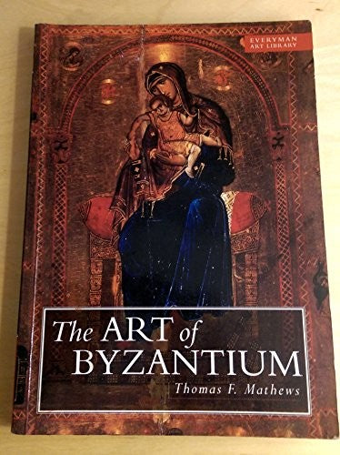 The Art of Byzantium