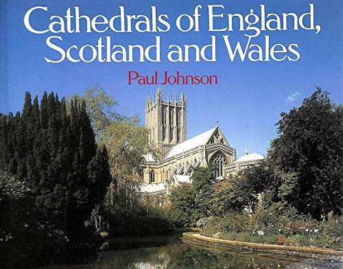 Cathedrals of England, Scotland and Wales