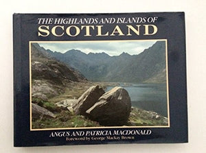 The Highlands and Islands of Scotland