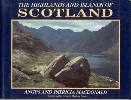 The Highlands and Islands of Scotland