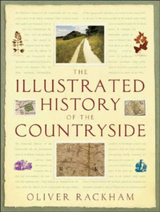 The Illustrated History of the Countryside 