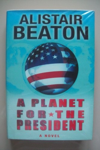 A Planet for the President