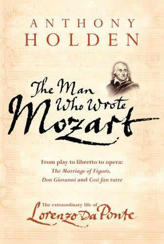 The Man Who Wrote Mozart