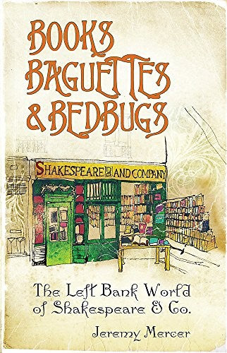 Books, Baguettes and Bedbugs