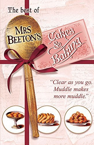 The Best Of Mrs Beeton's Cakes and Baking