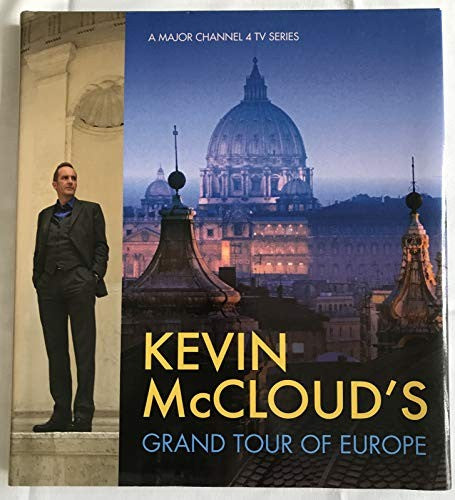 Kevin Mcclouds Grand Tour of Europe
