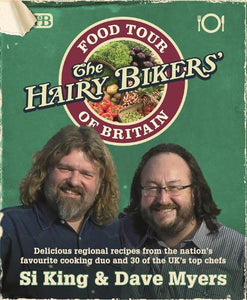 The Hairy Bikers' Food Tour of Britain 