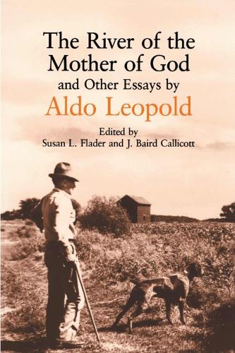 The River of the Mother of God and Other Essays