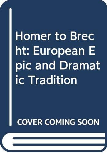 Homer to Brecht