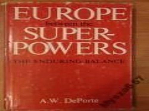 Europe Between the Superpowers