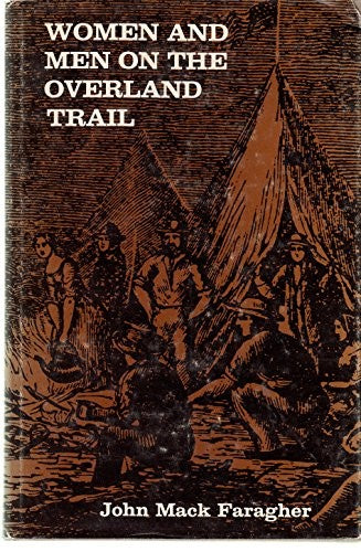 Women and Men on the Overland Trail