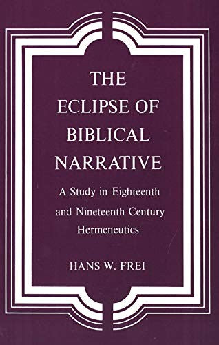 The Eclipse of Biblical Narrative