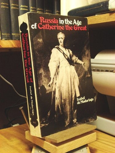 Russia in the Age of Catherine the Great