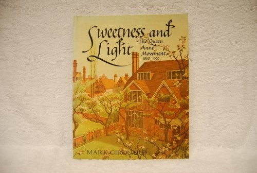 Sweetness and Light