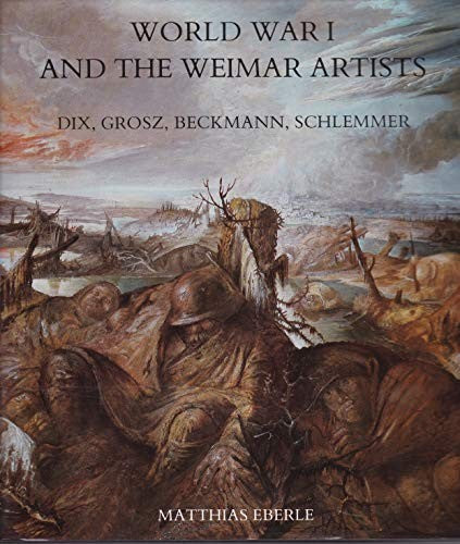 World War I and the Weimar Artists