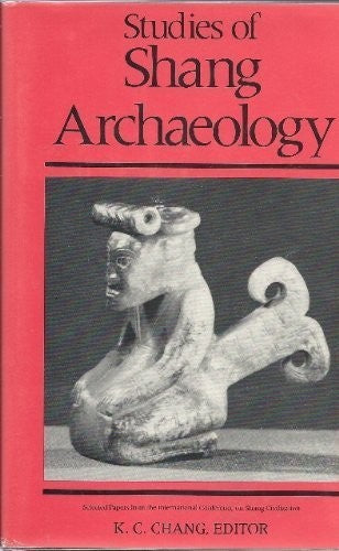 Studies of Shang Archaeology