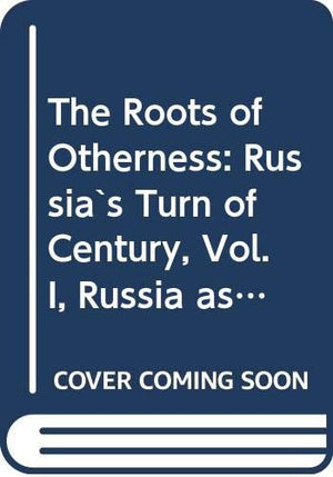 Shanin: the Roots of Otherness - Russias Turn of V 1 Century - Russia as A Dev Soc (Paper)