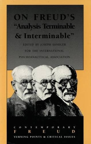 Freud's "Analysis Terminable and Interminable"
