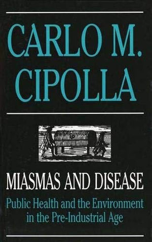 Miasmas and Disease
