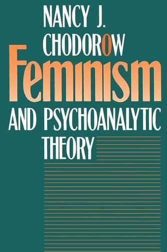 Feminism and Psychoanalytic Theory